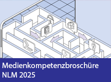 Medienkompetenzbroschüre NLM 2025