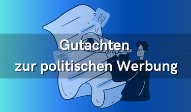 Grafik zum Gutachten zur politischen Werbung, in Auftrag gegeben durch die NLM