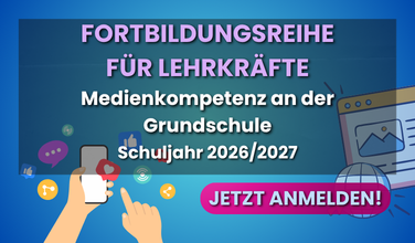 Grafik zur Fortbildungsreihe "Medienkompetenz an der Grundschule" für Lehrkräfte. Anmeldungen sind ab sofort möglich.